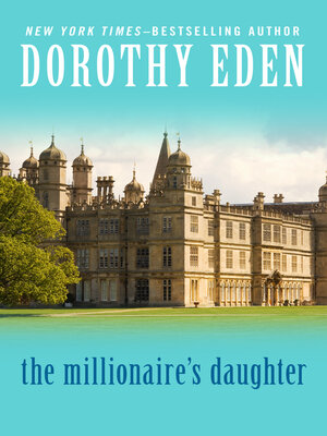 cover image of The Millionaire's Daughter